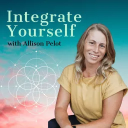 Integrate Yourself | Inspiring you to integrate all aspects of health in your life! Podcast artwork