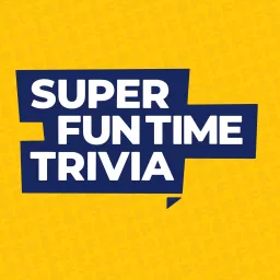 Super Fun Time Trivia