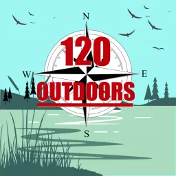 120 Outdoors Podcast