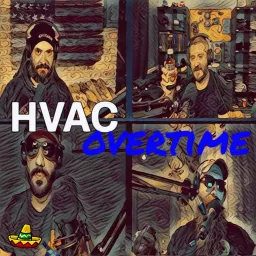 HVAC-Overtime Podcast