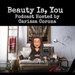 Beauty is, You Podcast artwork
