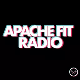 Apache Fit Radio Podcast artwork