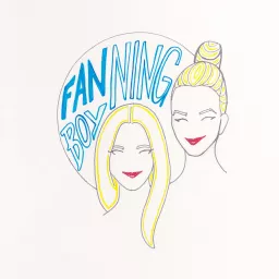Fanning Fanboy Podcast artwork