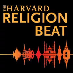 The Harvard Religion Beat Podcast artwork