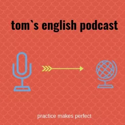 Tom's English Podcast artwork