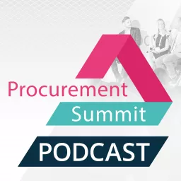 Procurement Summit Podcast artwork