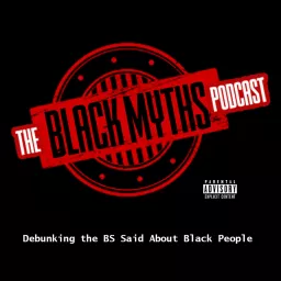 The Black Myths Podcast artwork