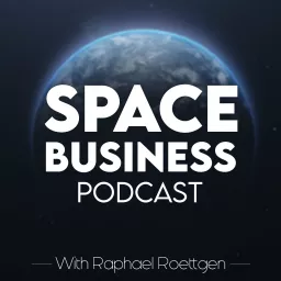 Space Business Podcast