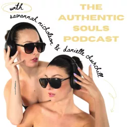 The Authentic Souls Podcast artwork