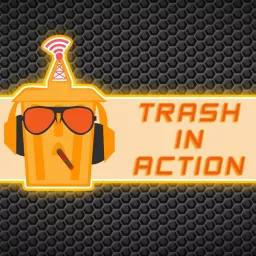 Trash In Action Podcast artwork