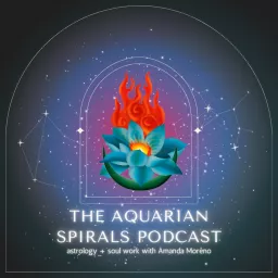 Aquarian Spirals: Astrology + Soul Work