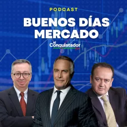 Buenos días mercado Podcast artwork