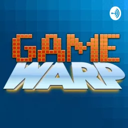 Game Warp Podcast artwork