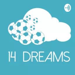 14 Dreams Podcast artwork