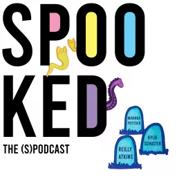 spooked- the (s)podcast artwork