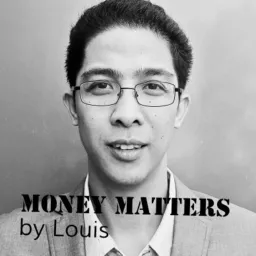 Money Matters By Louis Podcast artwork