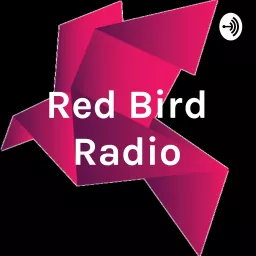 Red Bird Radio Podcast artwork