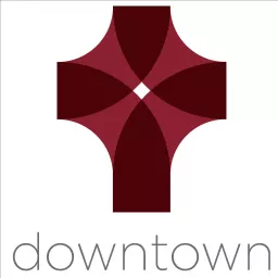 Sermons from the Downtown Community of First UMC Lexington, KY Podcast artwork