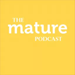 The Mature Podcast artwork