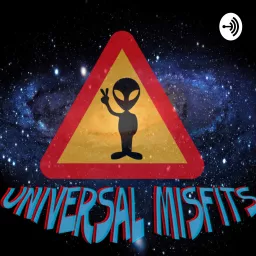 Universal Misfits Podcast artwork