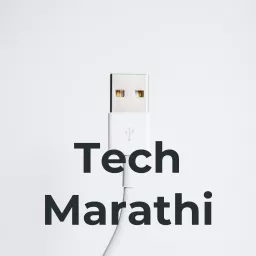 Tech Marathi Podcast artwork