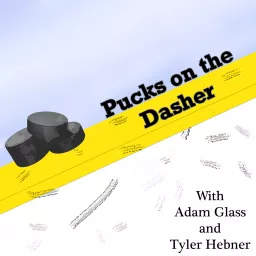 Pucks on the Dasher: A Hockey Podcast artwork