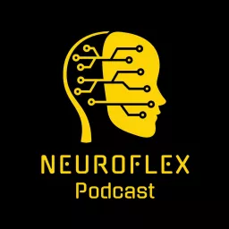 NeuroFlex Podcast artwork