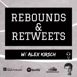 Rebounds & Retweets Podcast artwork
