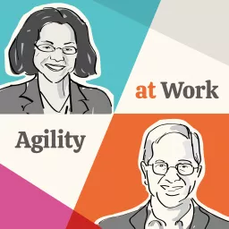 Agility at Work: One Step Ahead Podcast artwork