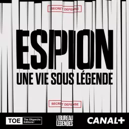 Espion, une vie sous légende Podcast artwork