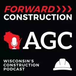 Forward Construction Podcast artwork