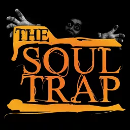 The Soul Trap Podcast artwork