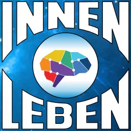 InnenLeben - Der Psychologie Podcast