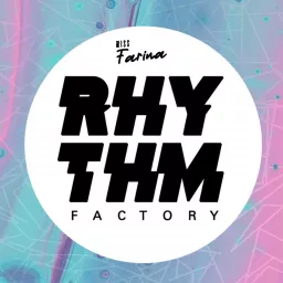 Rhythm Factory Radio Podcast artwork