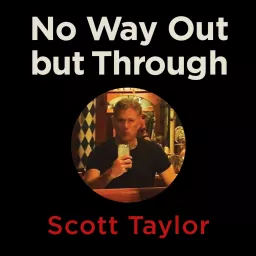 No Way Out but Through Podcast artwork