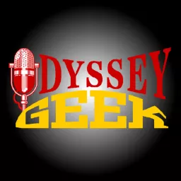Odyssey Geek Podcast artwork