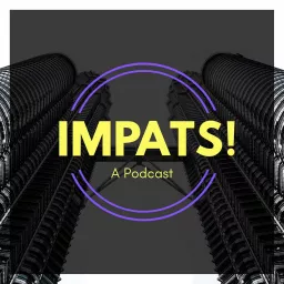 Impats! Podcast artwork