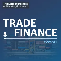 LIBF Trade Finance Podcast artwork