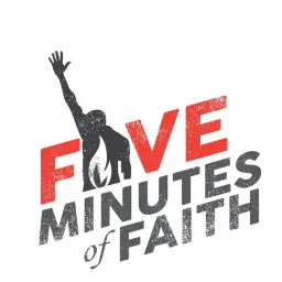 Five Minutes of Faith Podcast artwork