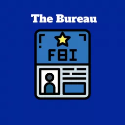 The Bureau Podcast artwork