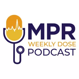 MPR Weekly Dose