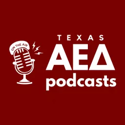 University of Texas Alpha Epsilon Delta Podcast artwork