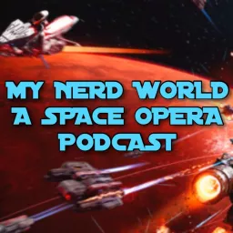A Space Opera Podcast artwork