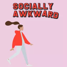 Socially Awkward Podcast artwork