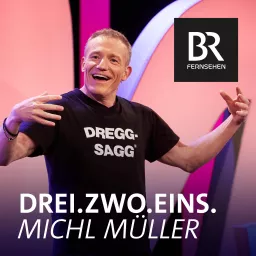 Drei. Zwo. Eins. Michl Müller