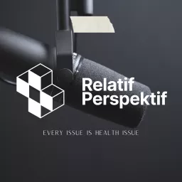 Relatif Perspektif Podcast artwork