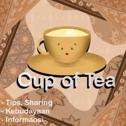 Cup of tea Indonesia Podcast artwork