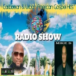 Caribbean & Urban American Hit Gospel Music Show Podcast artwork