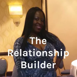 Su- The Relationship Builder Podcast artwork
