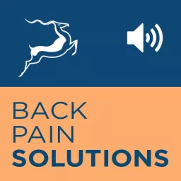 Back Pain Solutions Podcast artwork